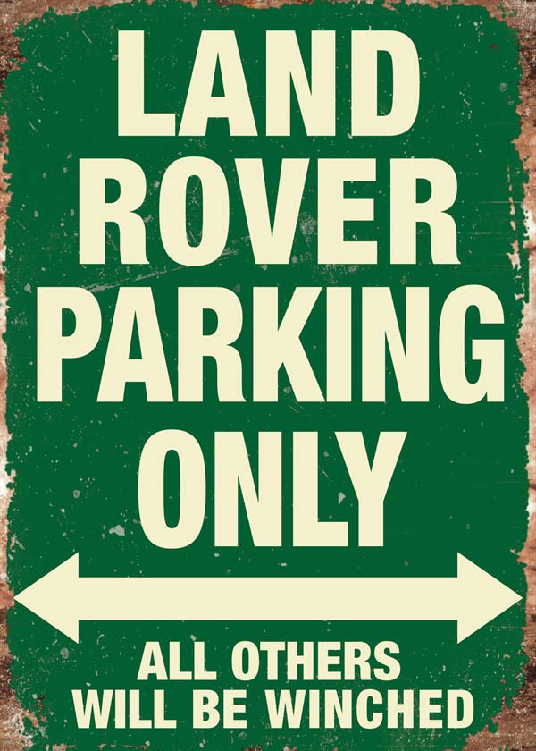Land Rover "Land Rover Parking Only" skilt - LRO1355GREEN